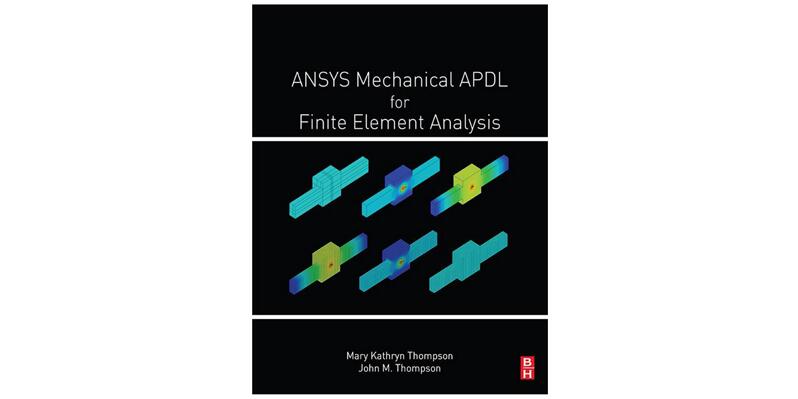 Free PDF | ANSYS Mechanical APDL for Finite Element Analysis-峰设教育