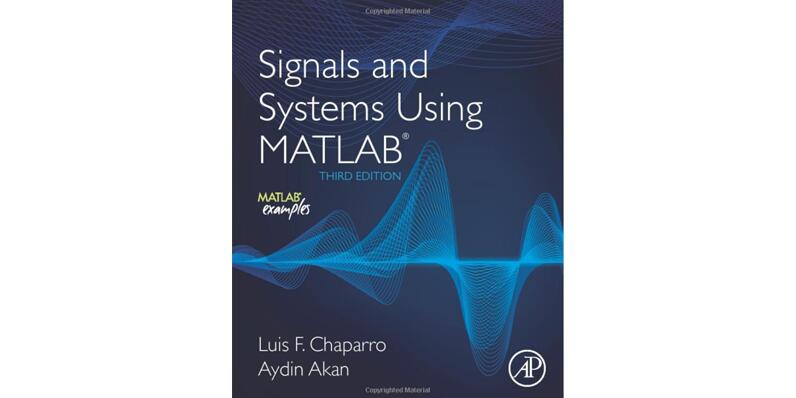 Free PDF | Signals and Systems Using MATLAB 3rd Edition-峰设教育