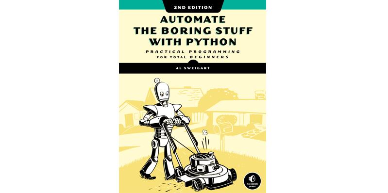 Free PDF | Automate the Boring Stuff with Python, 2nd Edition: Practical Programming for Total Beginners-峰设教育